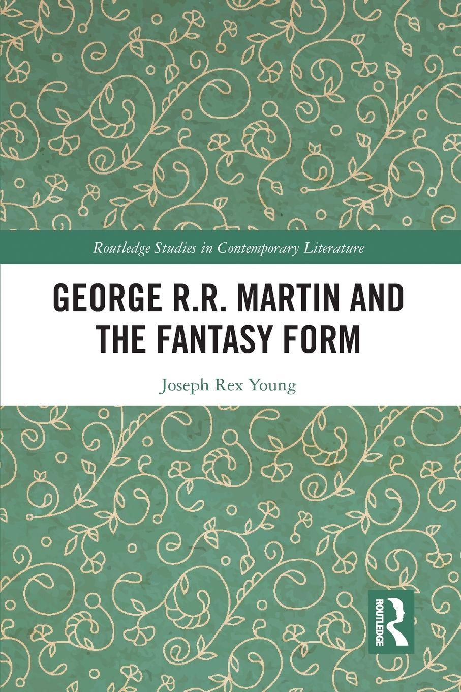 Vorderes Coverbild George R.R. Martin and the Fantasy Form
