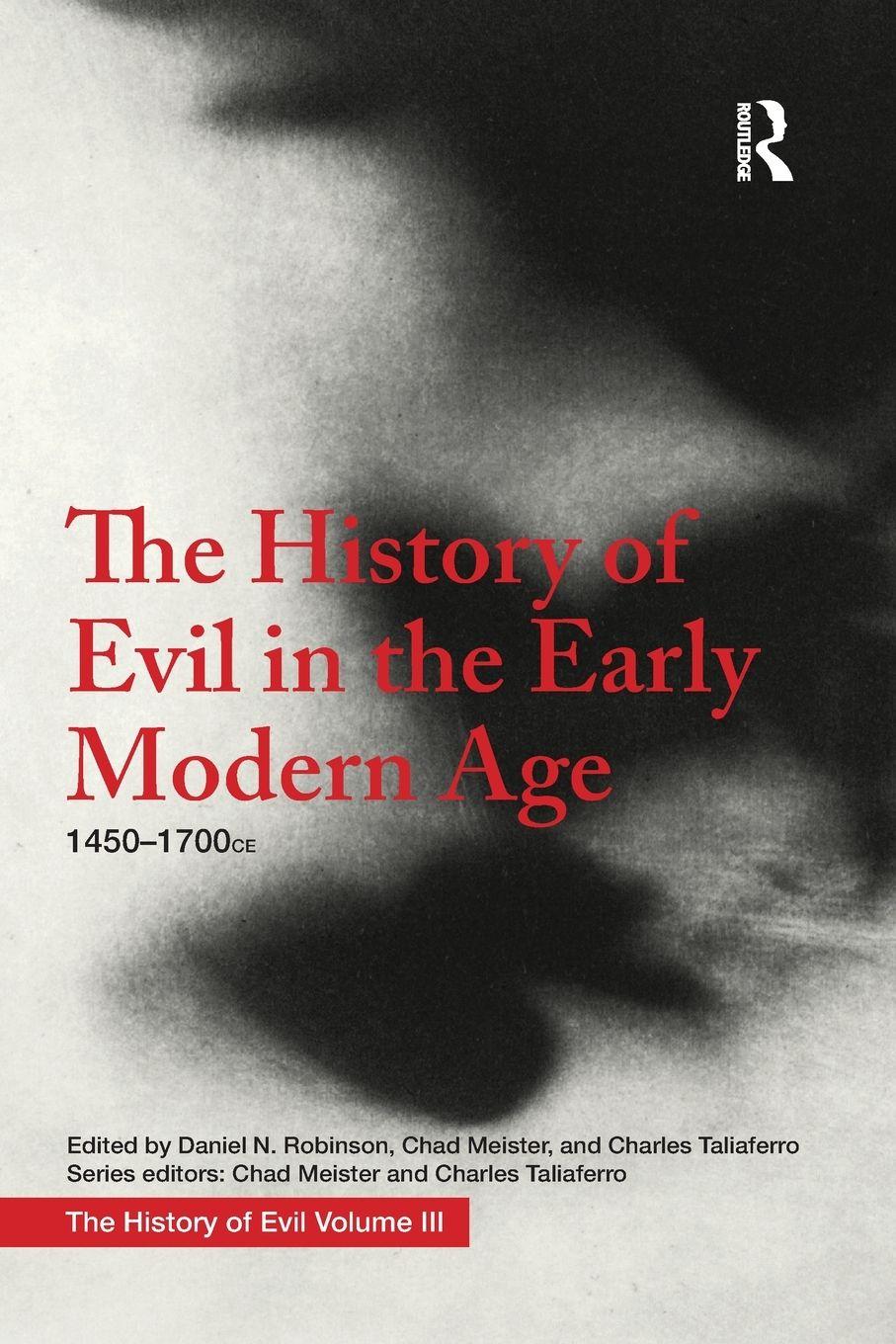 Vorderes Coverbild The History of Evil in the Early Modern Age