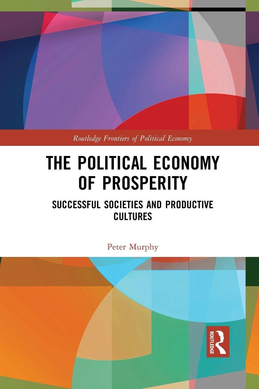 Vorderes Coverbild The Political Economy of Prosperity