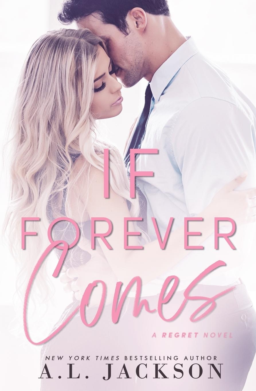 Vorderes Coverbild If Forever Comes