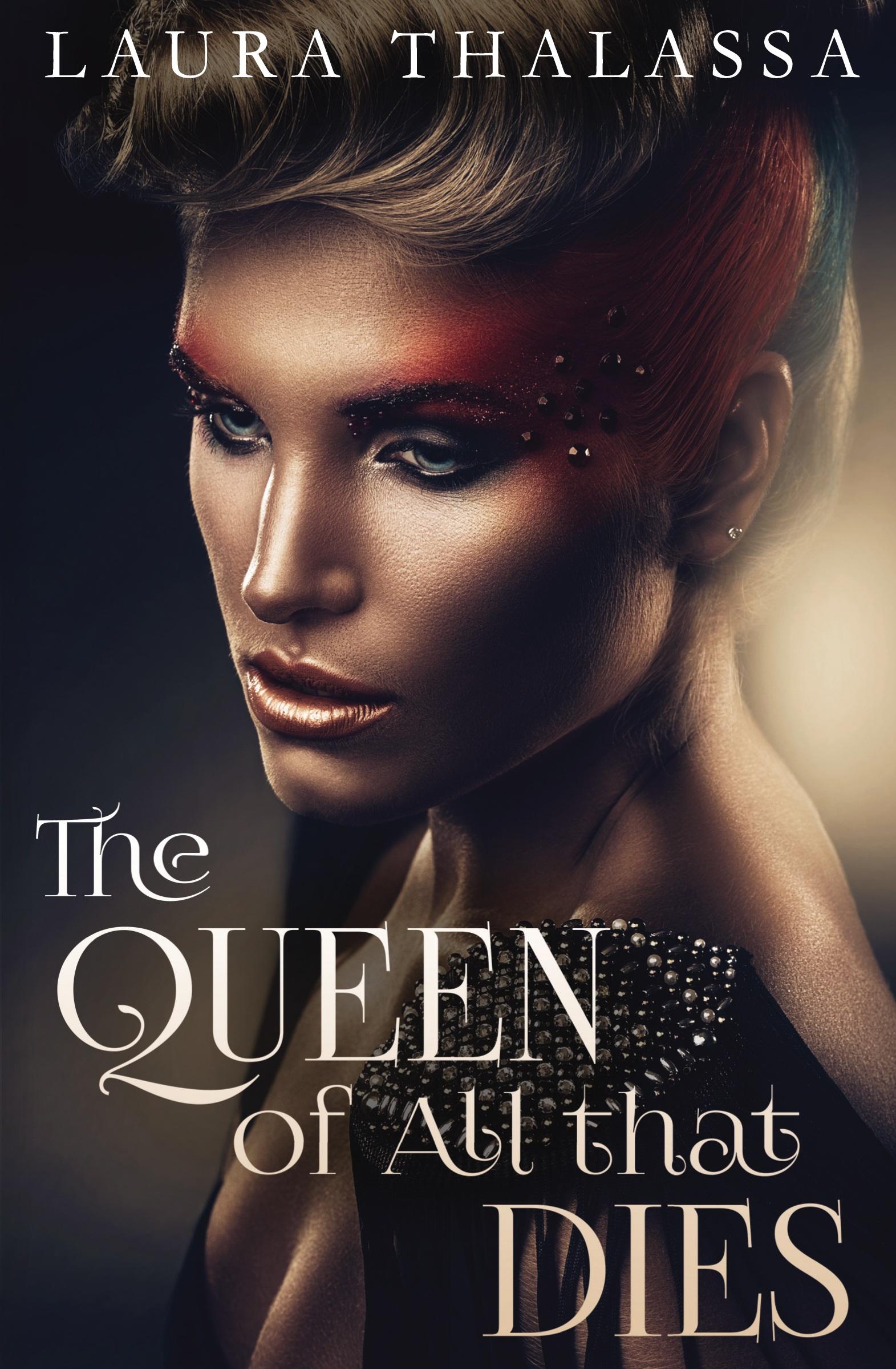 Vorderes Coverbild The Queen of All that Dies