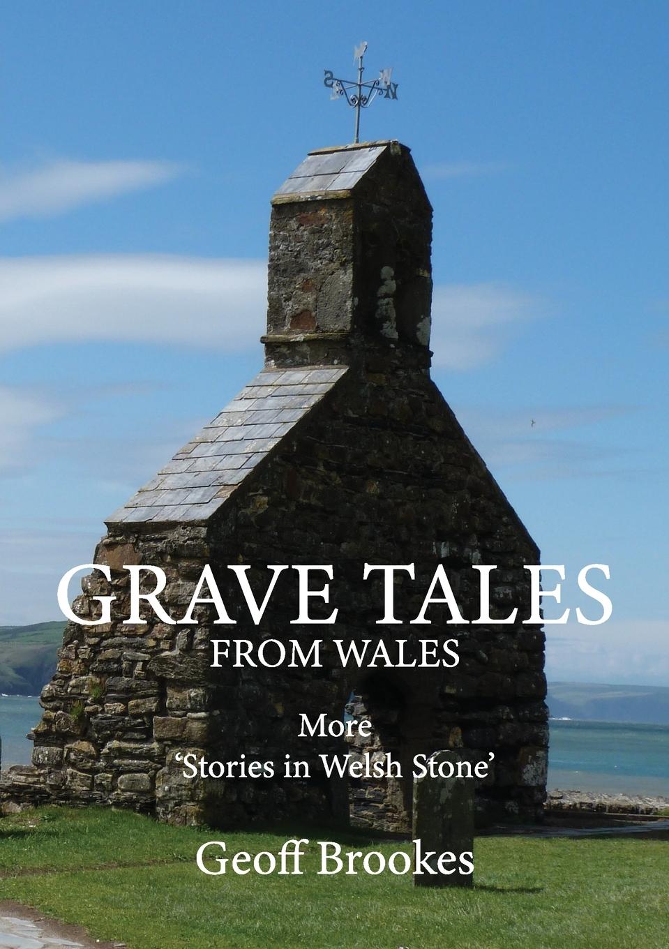 Vorderes Coverbild Grave Tales from Wales