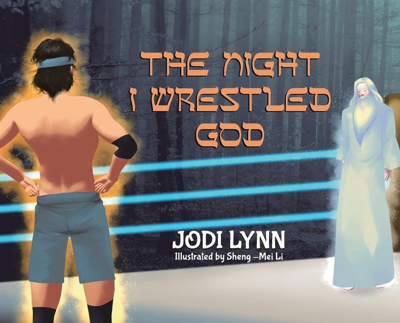 Vorderes Coverbild The Night I Wrestled God