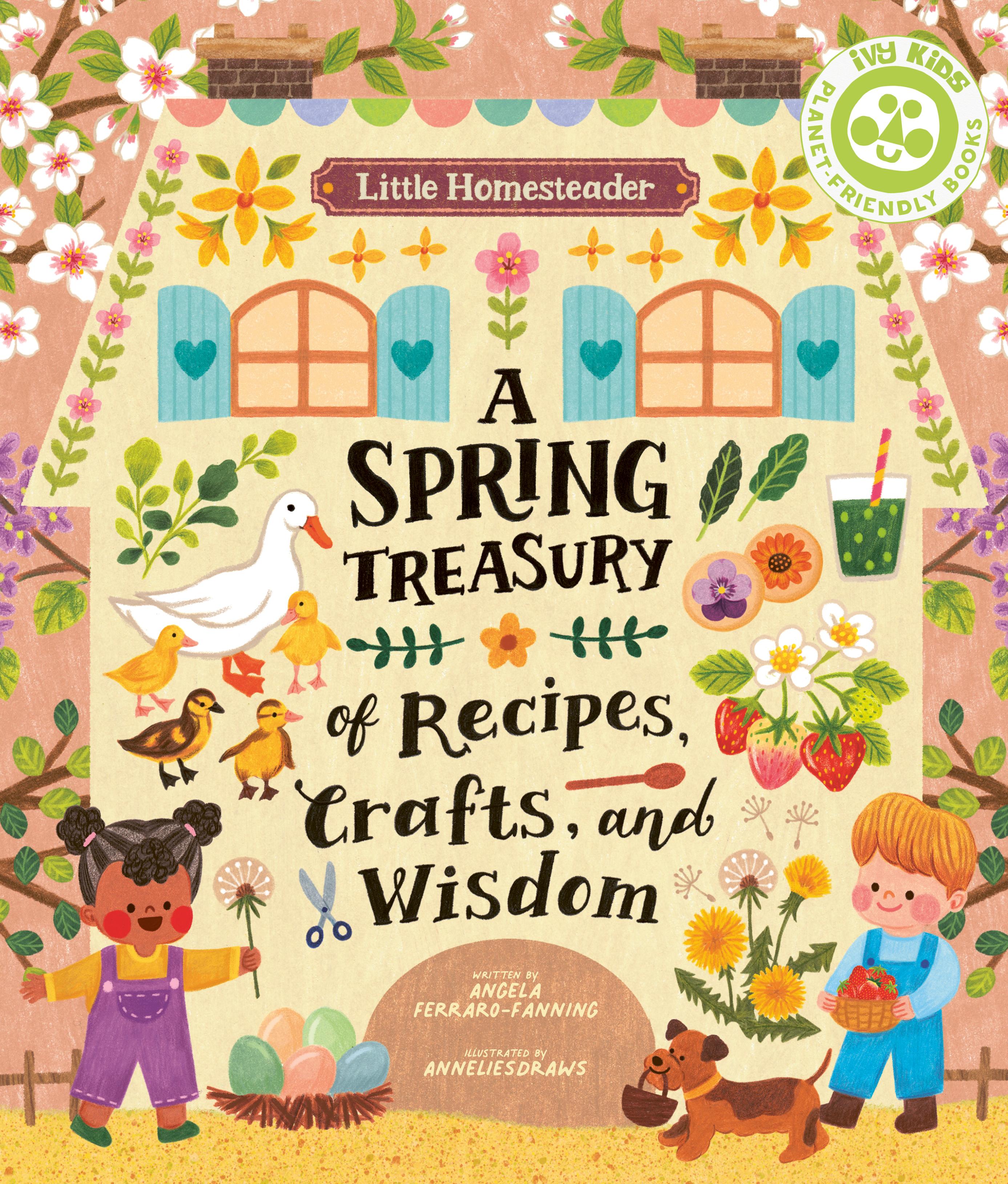 Vorderes Coverbild Little Homesteader: A Spring Treasury of Recipes, Crafts, and Wisdom