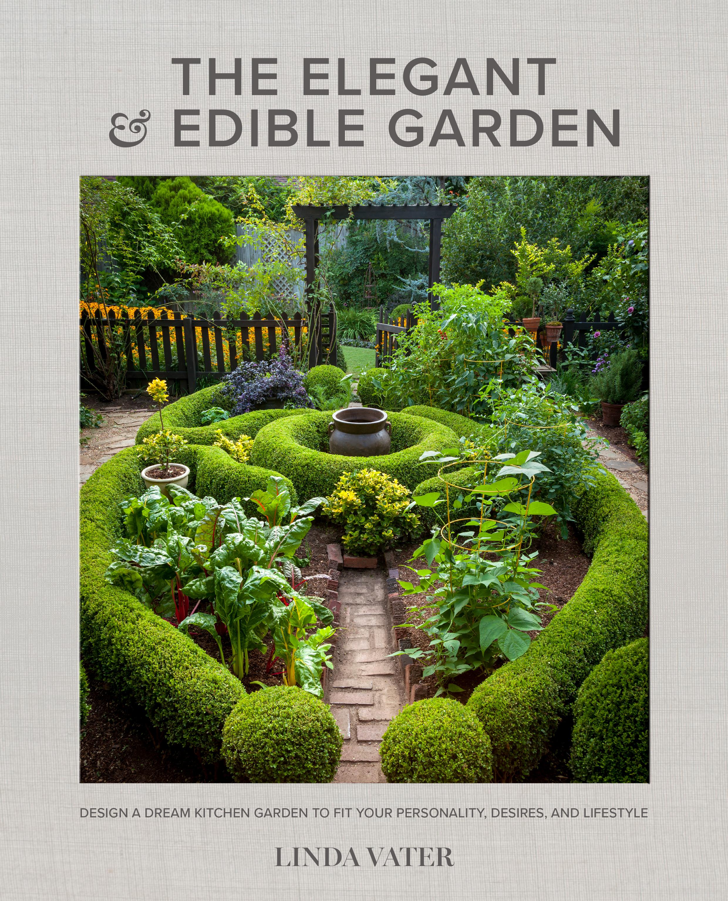 Vorderes Coverbild The Elegant and Edible Garden