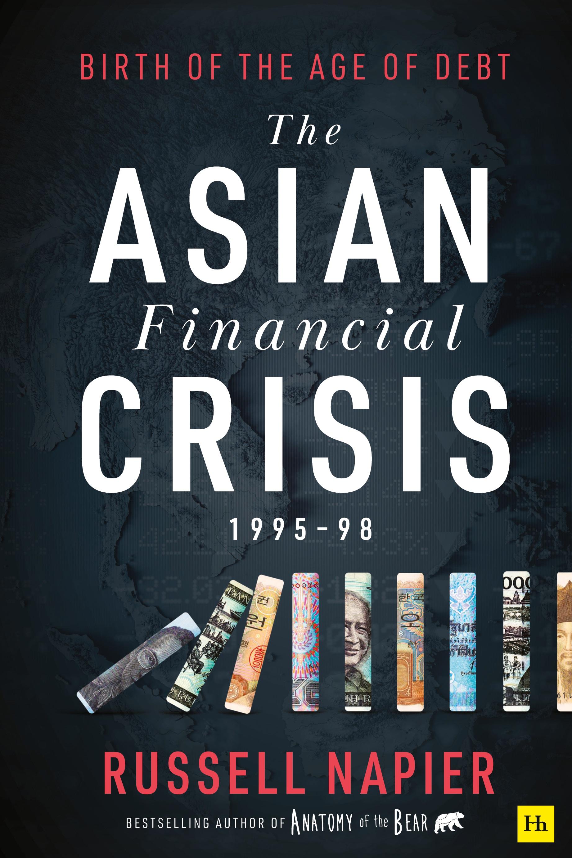 Vorderes Coverbild The Asian Financial Crisis 1995-98