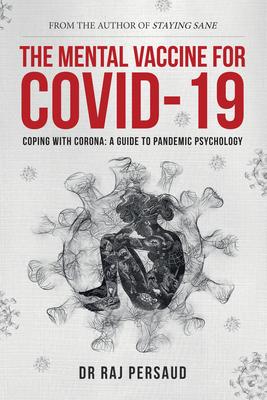 Vorderes Coverbild The Mental Vaccine for Covid-19