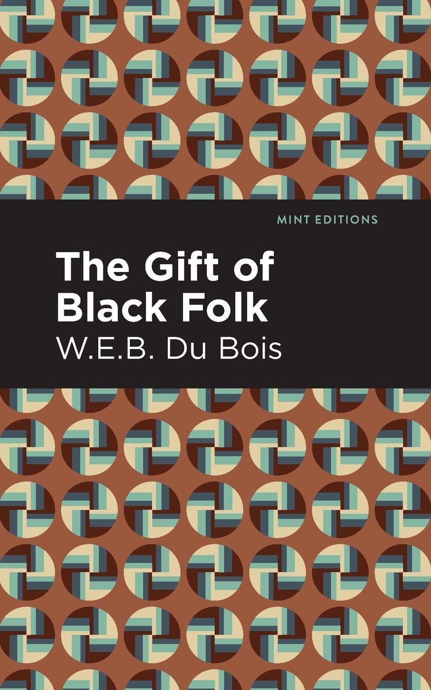 Vorderes Coverbild The Gift of Black Folk
