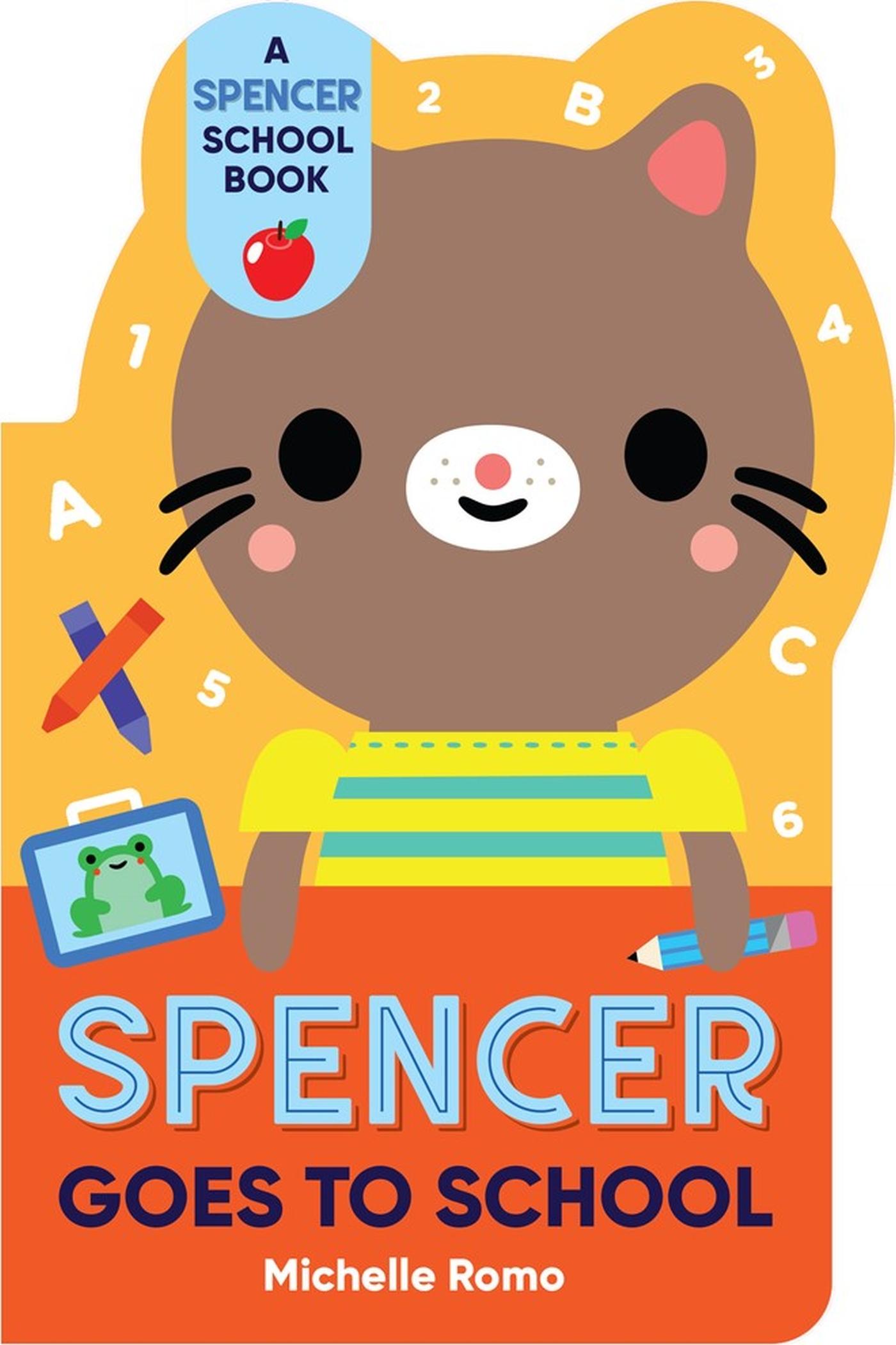 Vorderes Coverbild Spencer Goes to School
