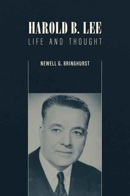 Vorderes Coverbild Harold B. Lee: Life and Thought