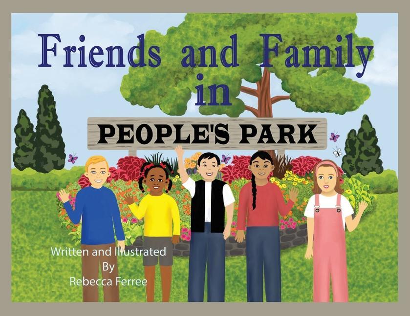 Vorderes Coverbild Friends and Family in People's Park