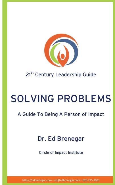 Vorderes Coverbild Solving Problems: A Guide To Being a Person of Impact