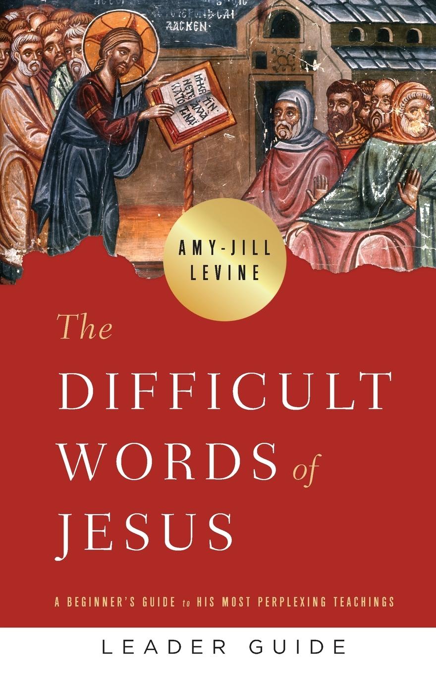 Vorderes Coverbild The Difficult Words of Jesus Leader Guide