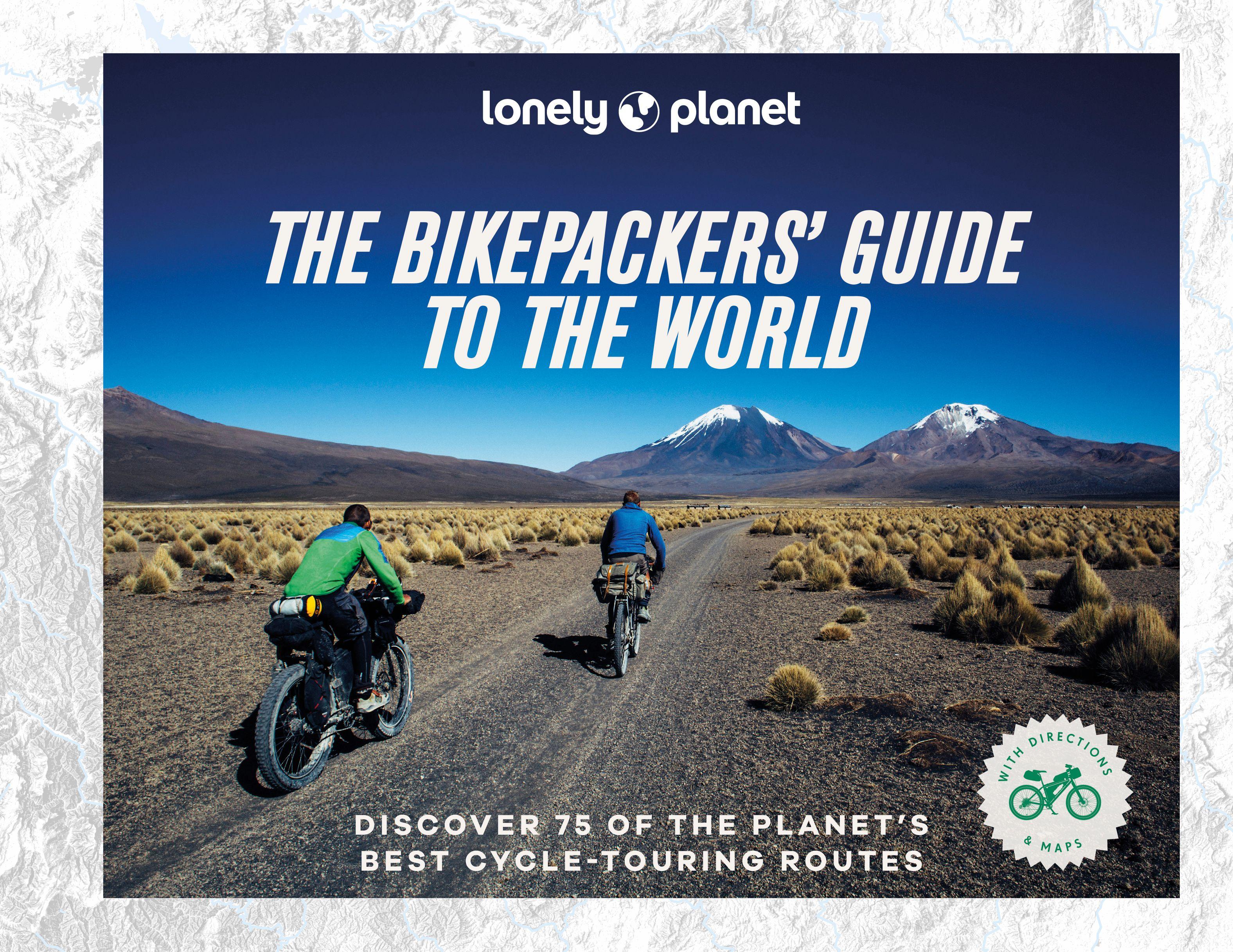 Vorderes Coverbild Lonely Planet The Bikepacker's Guide to the World