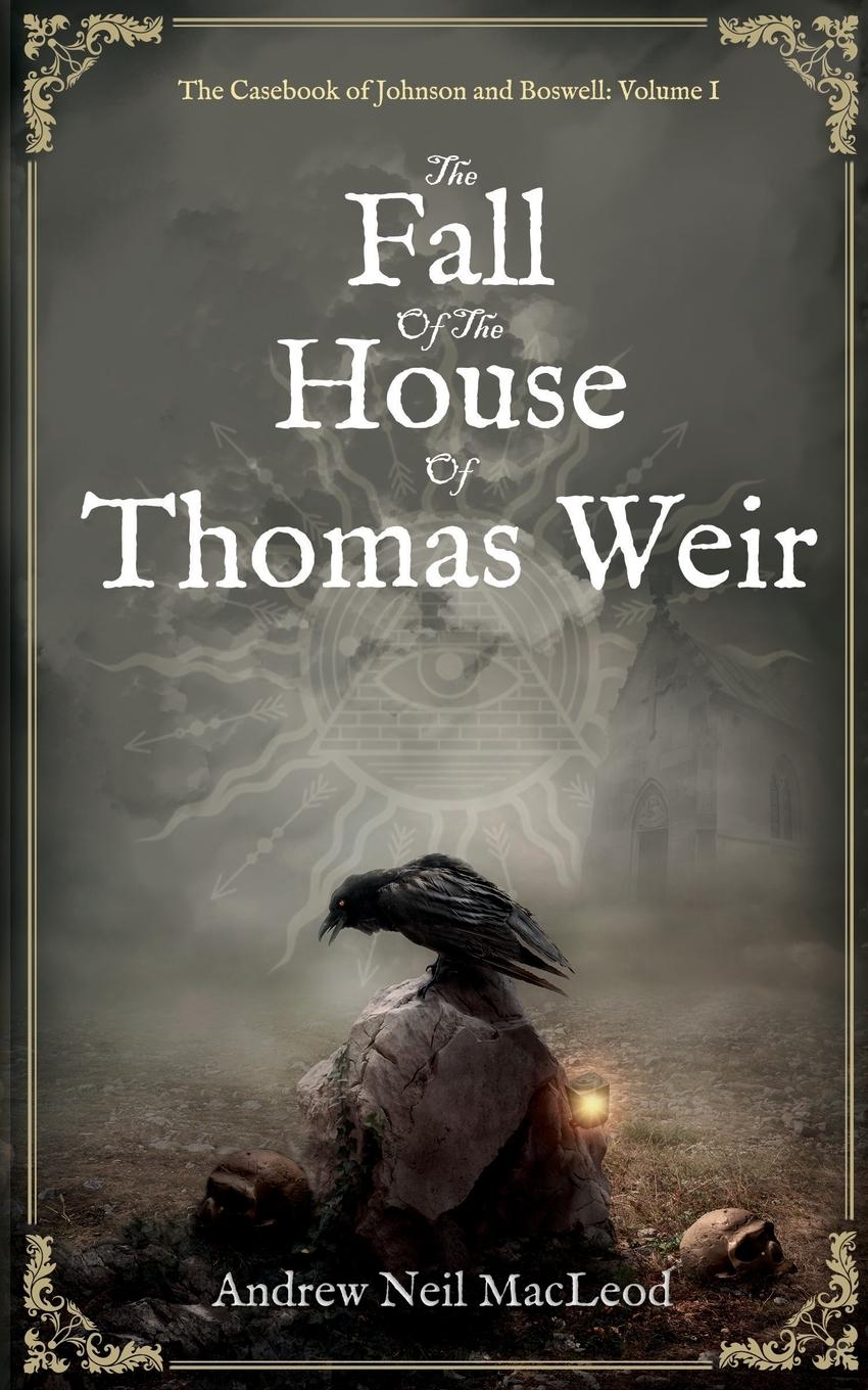 Vorderes Coverbild The Fall of the House of Thomas Weir