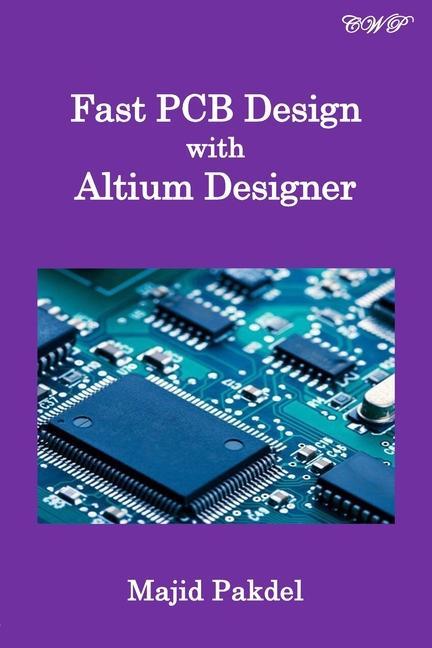 Vorderes Coverbild Fast PCB Design with Altium Designer