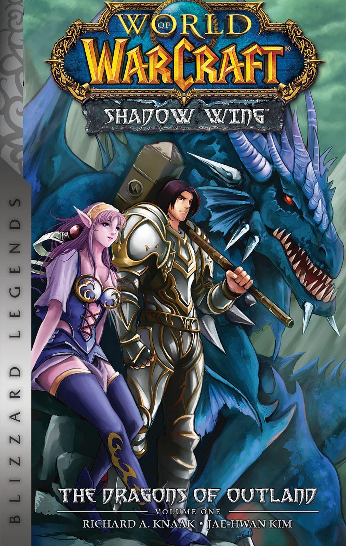 Vorderes Coverbild World of Warcraft: Shadow Wing - The Dragons of Outland - Book One: Blizzard Legends