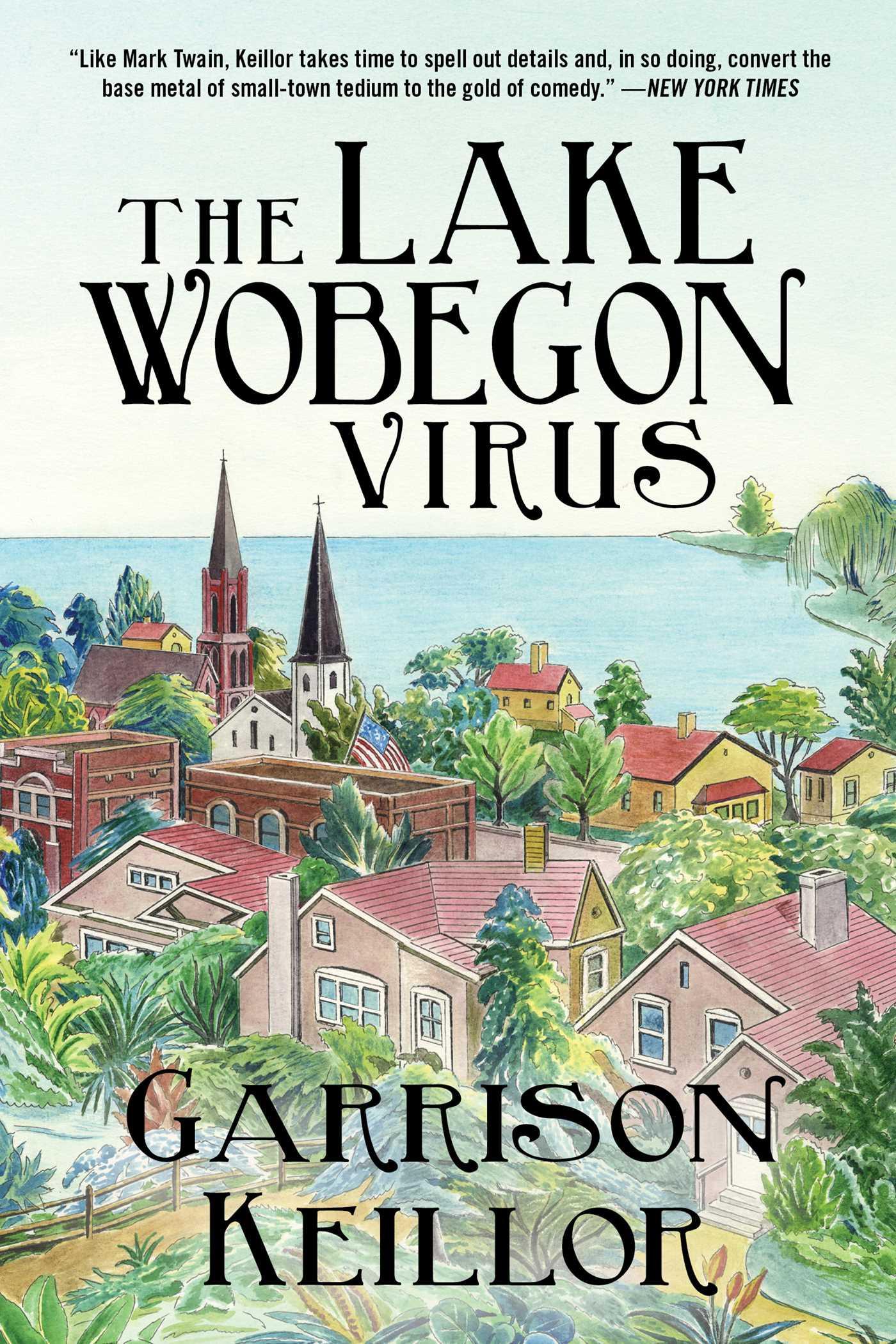 Vorderes Coverbild The Lake Wobegon Virus