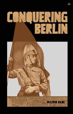 Vorderes Coverbild Conquering Berlin