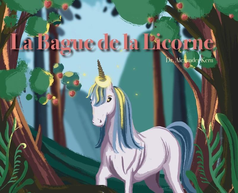 Vorderes Coverbild La Bague de la Licorne