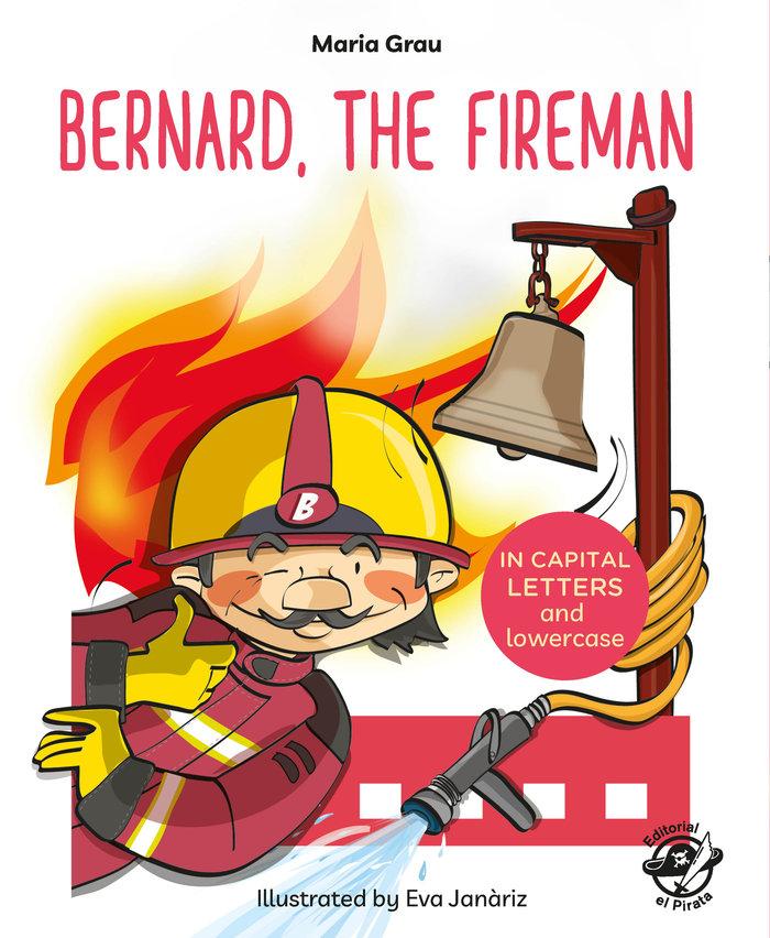 Vorderes Coverbild Bernard, the Fireman