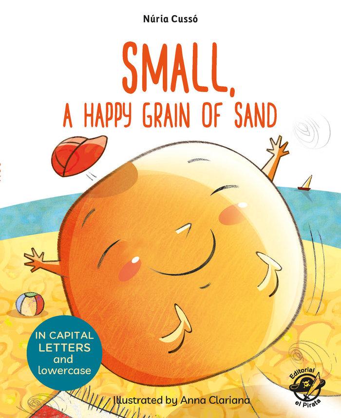 Vorderes Coverbild Small, a Happy Grain of Sand