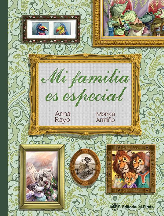 Vorderes Coverbild Mi Familia Es Especial