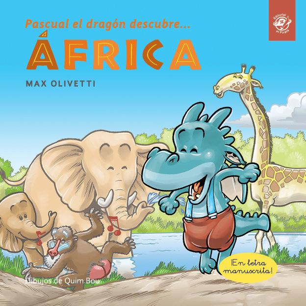 Vorderes Coverbild Pascual El Dragón Descubre África