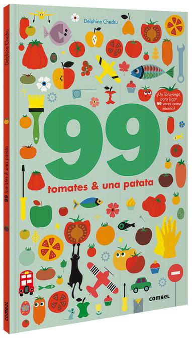 Vorderes Coverbild 99 Tomates Y 1 Patata