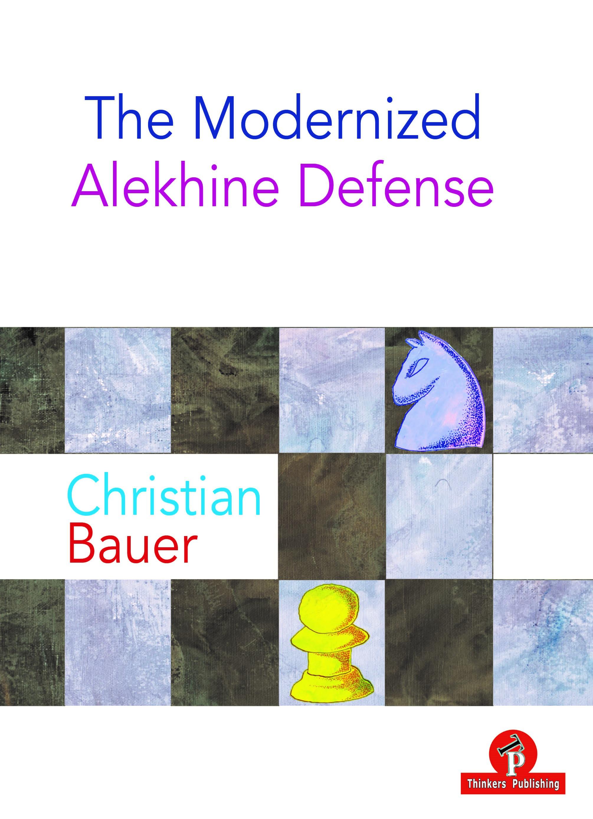Beispielinhalt (Bild) The Modernized Alekhine Defense