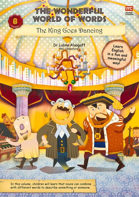 Vorderes Coverbild The Wonderful World of Words Volume 8: The King Goes Dancing