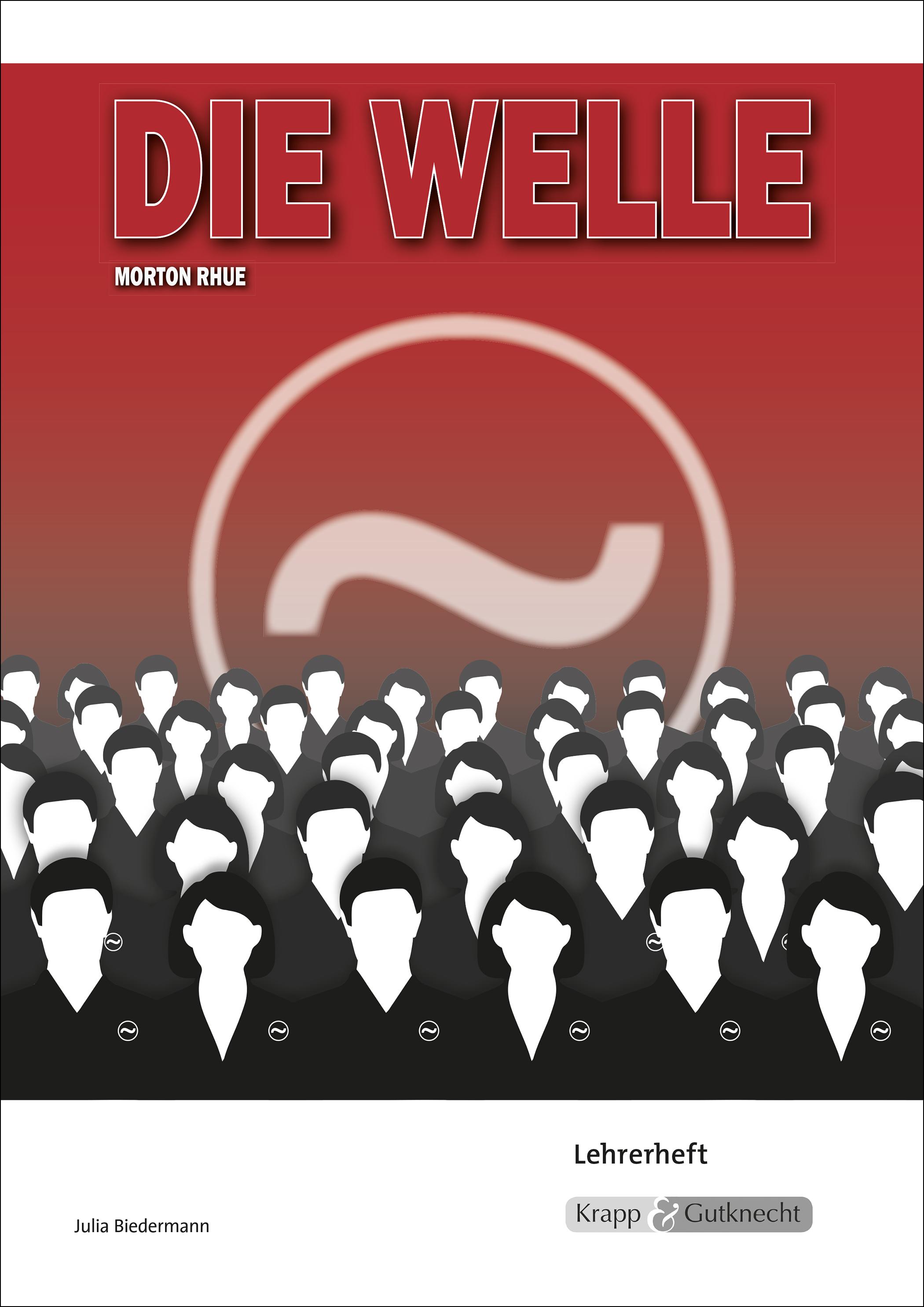 Vorderes Coverbild Die Welle - Morton Rhue - Lehrerheft