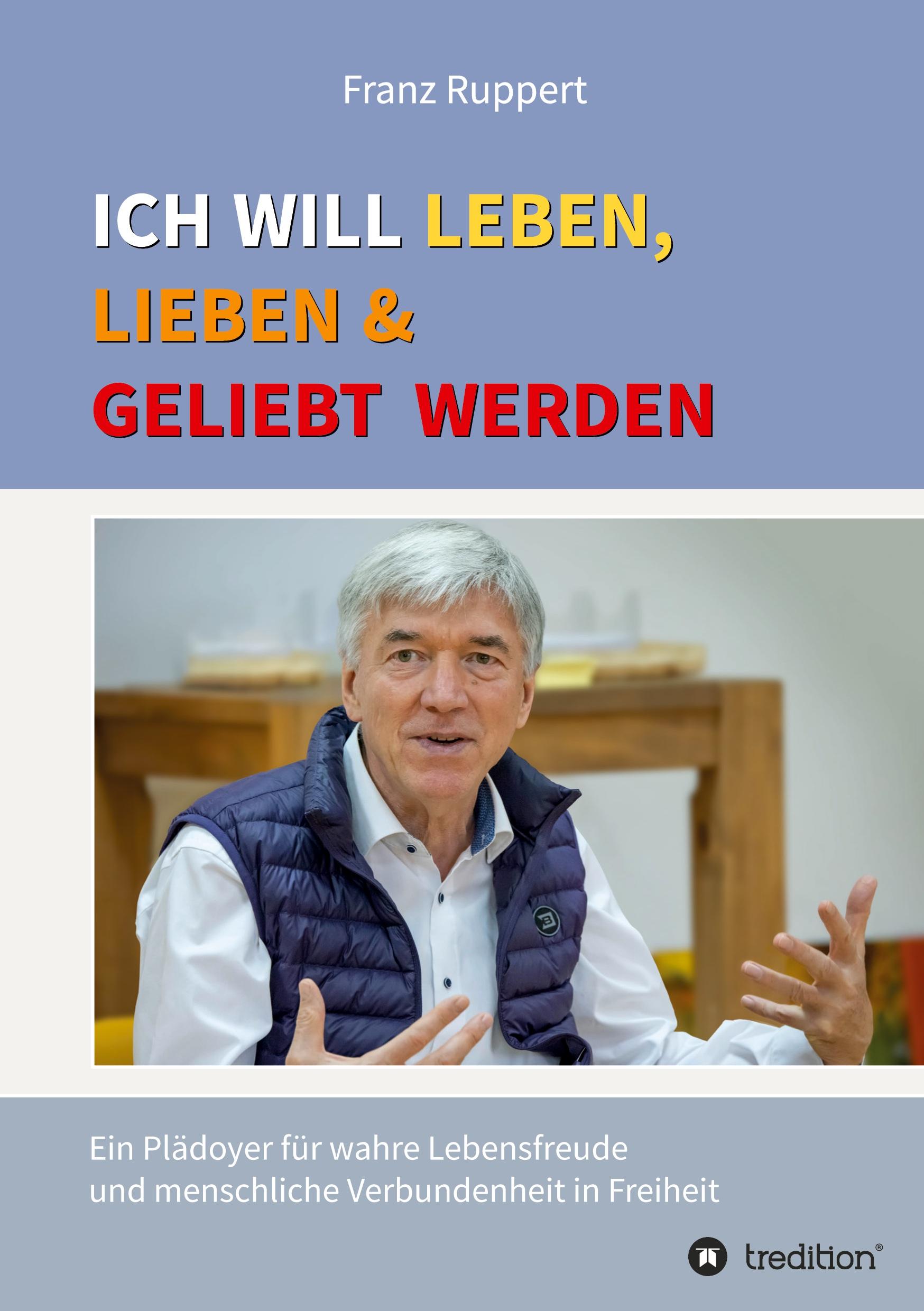 Vorderes Coverbild Ich will leben, lieben und geliebt werden
