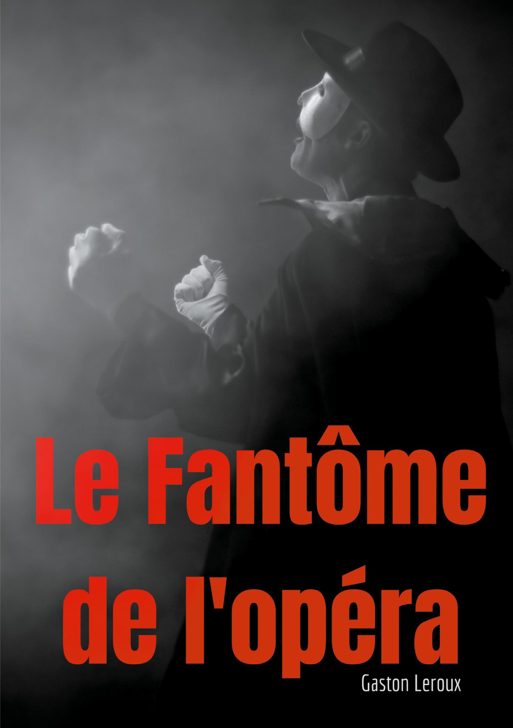Vorderes Coverbild Le Fantôme de l'opéra