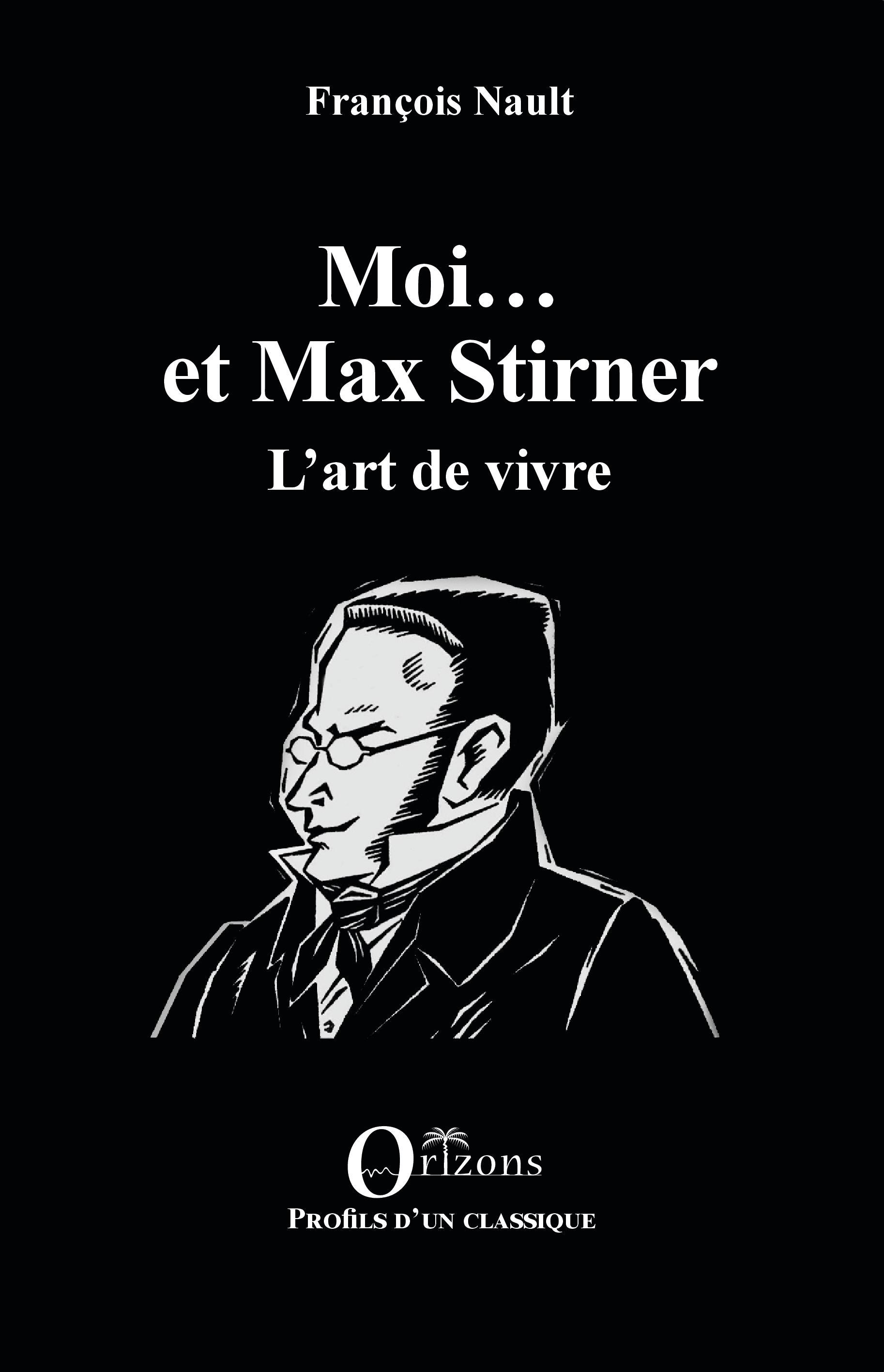Vorderes Coverbild Moi... et Max Stirner
