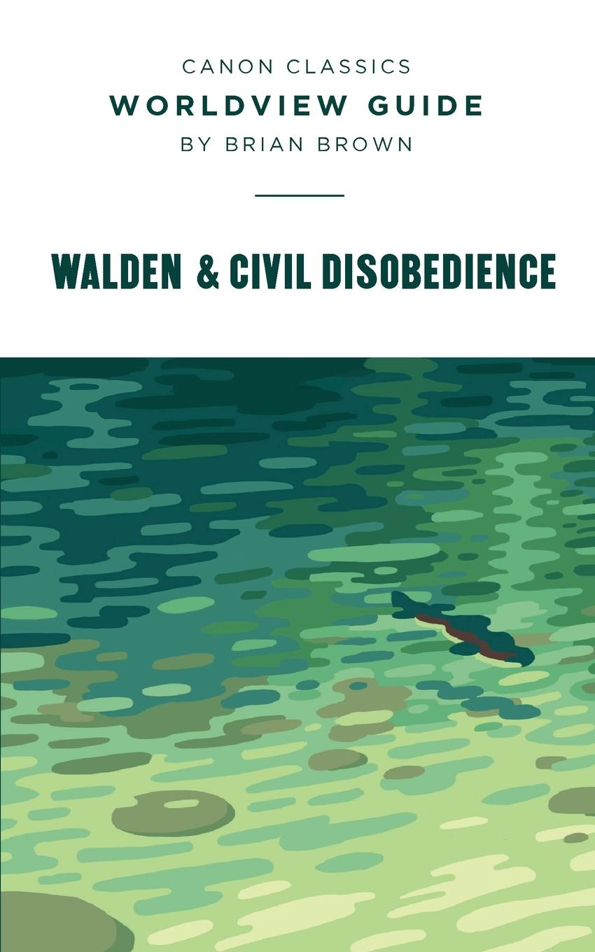 Vorderes Coverbild Worldview Guide for Walden & Civil Disobedience