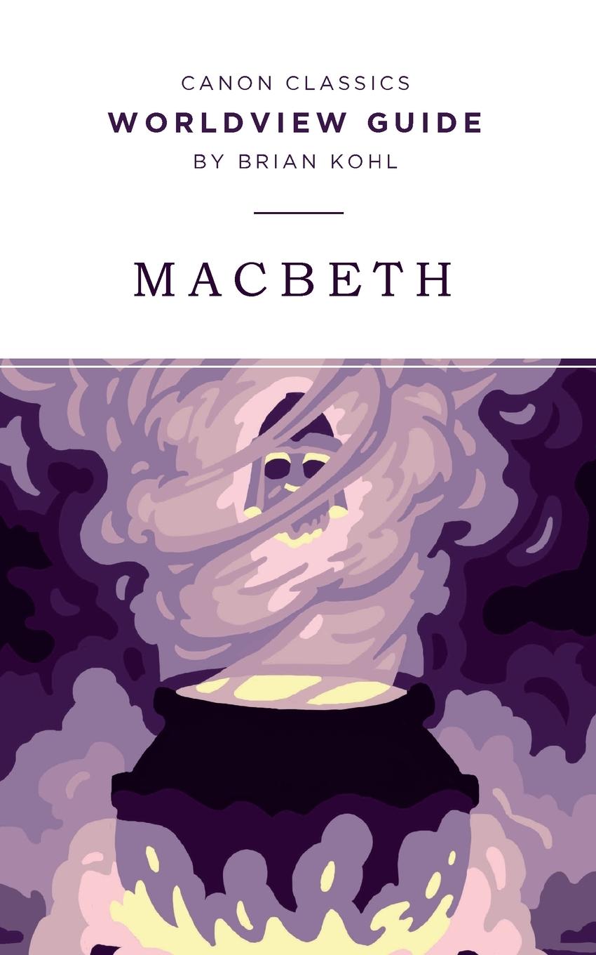 Vorderes Coverbild Worldview Guide for Macbeth