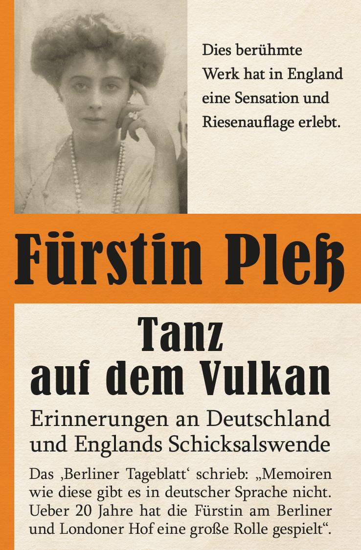 Vorderes Coverbild Tanz auf dem Vulkan - Erinnerungen an Deutschlands und Englands Schicksalswende, Band 1