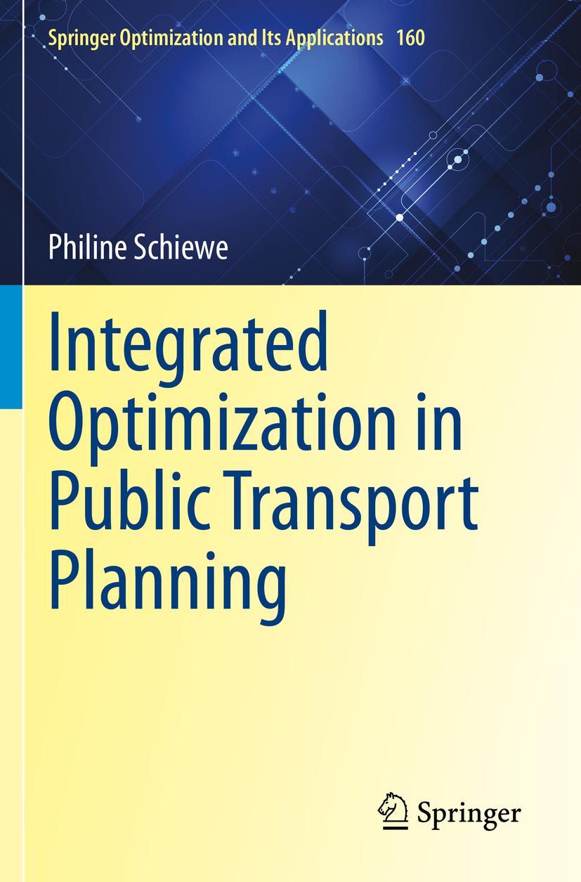Vorderes Coverbild Integrated Optimization in Public Transport Planning