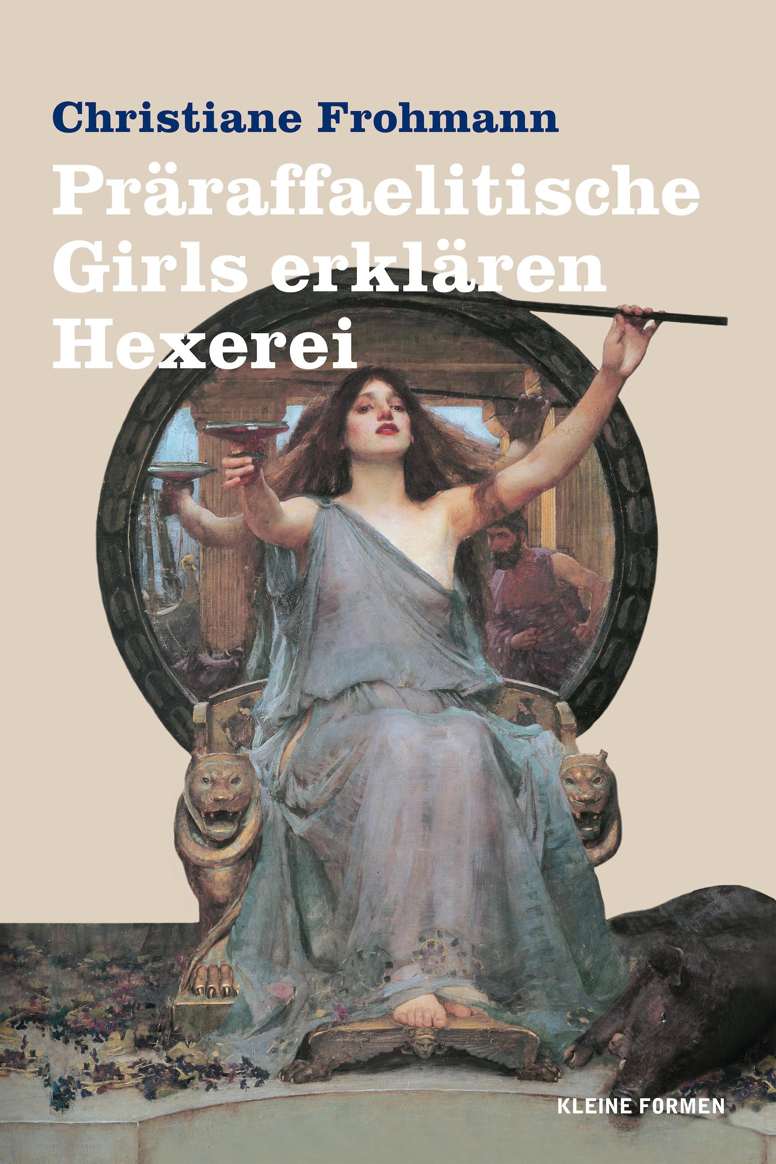 Vorderes Coverbild Präraffaelitische Girls erklären Hexerei