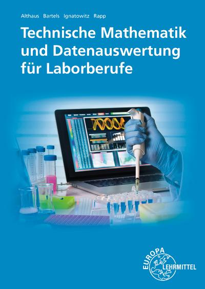Vorderes Coverbild Technische Mathematik und Datenauswertung für Laborberufe