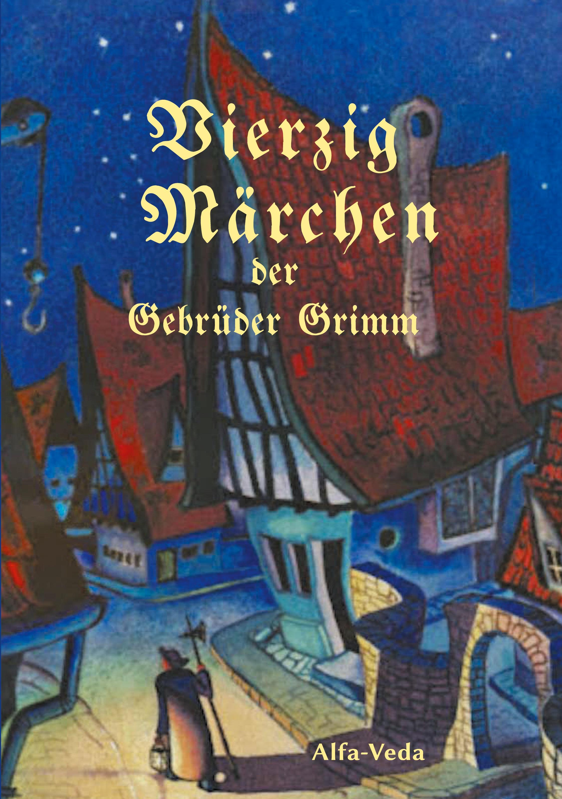 Vorderes Coverbild Vierzig Märchen