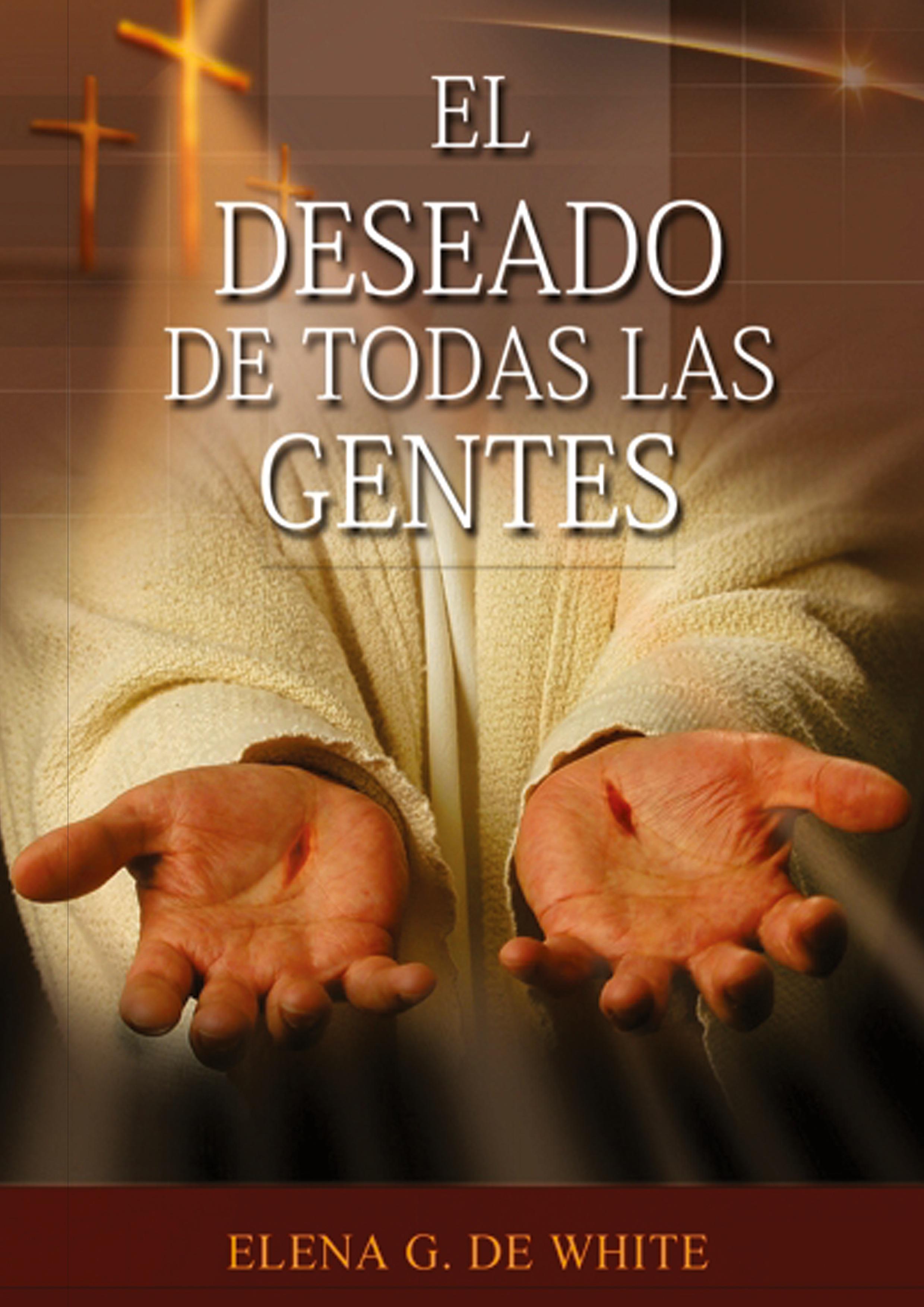 Vorderes Coverbild El Deseado de Todas las Gentes