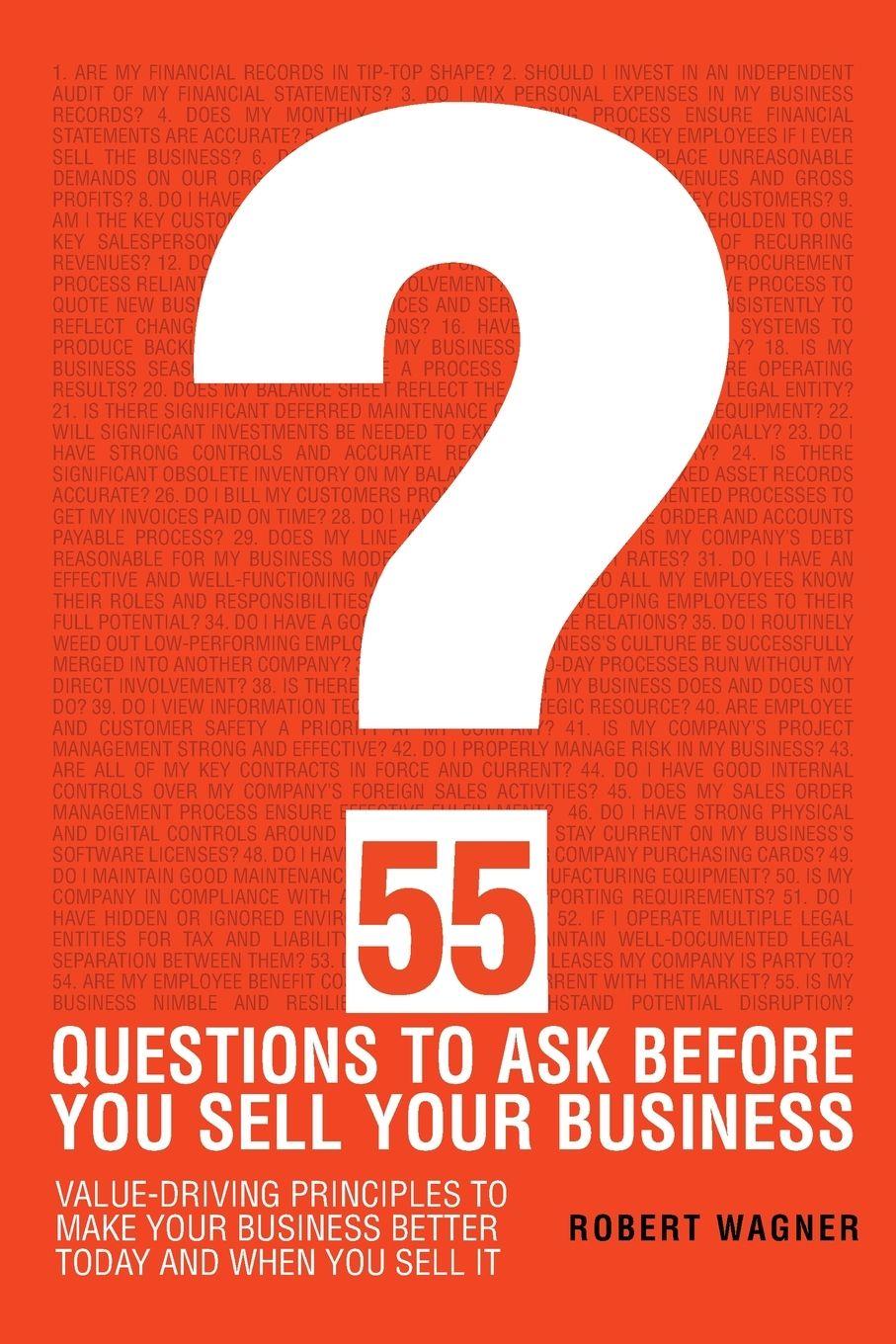 Vorderes Coverbild 55 Questions to Ask Before You Sell Your Business