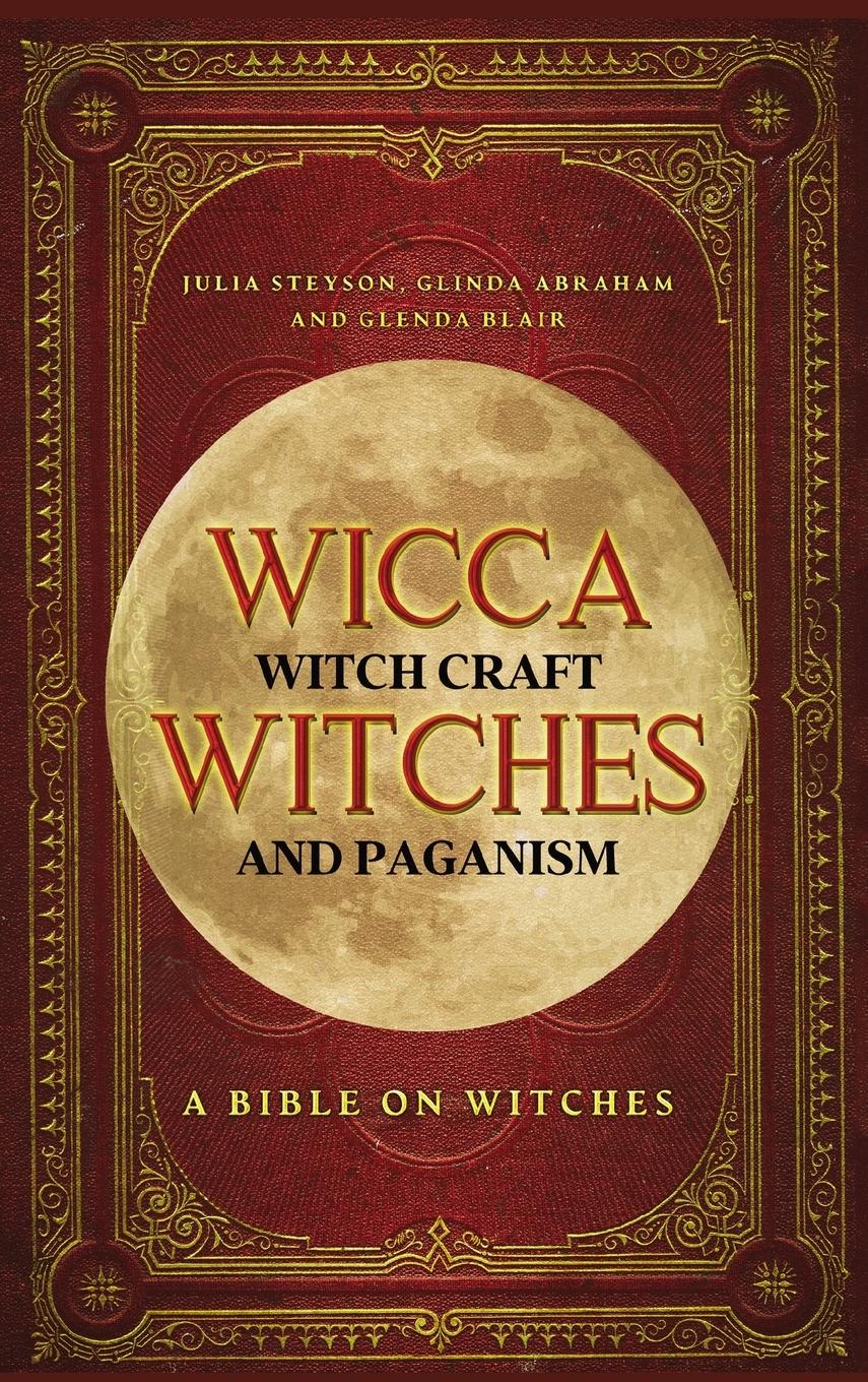 Vorderes Coverbild Wicca, Witch Craft, Witches and Paganism Hardback Version