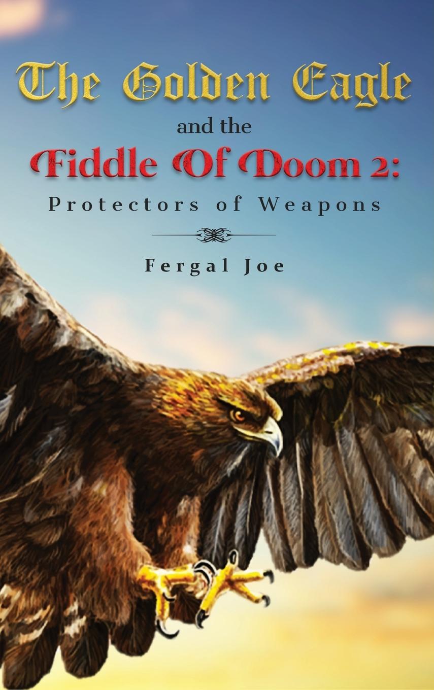 Vorderes Coverbild The Golden Eagle and the Fiddle of Doom 2