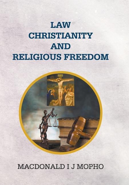 Vorderes Coverbild Law, Christianity and Religious Freedom