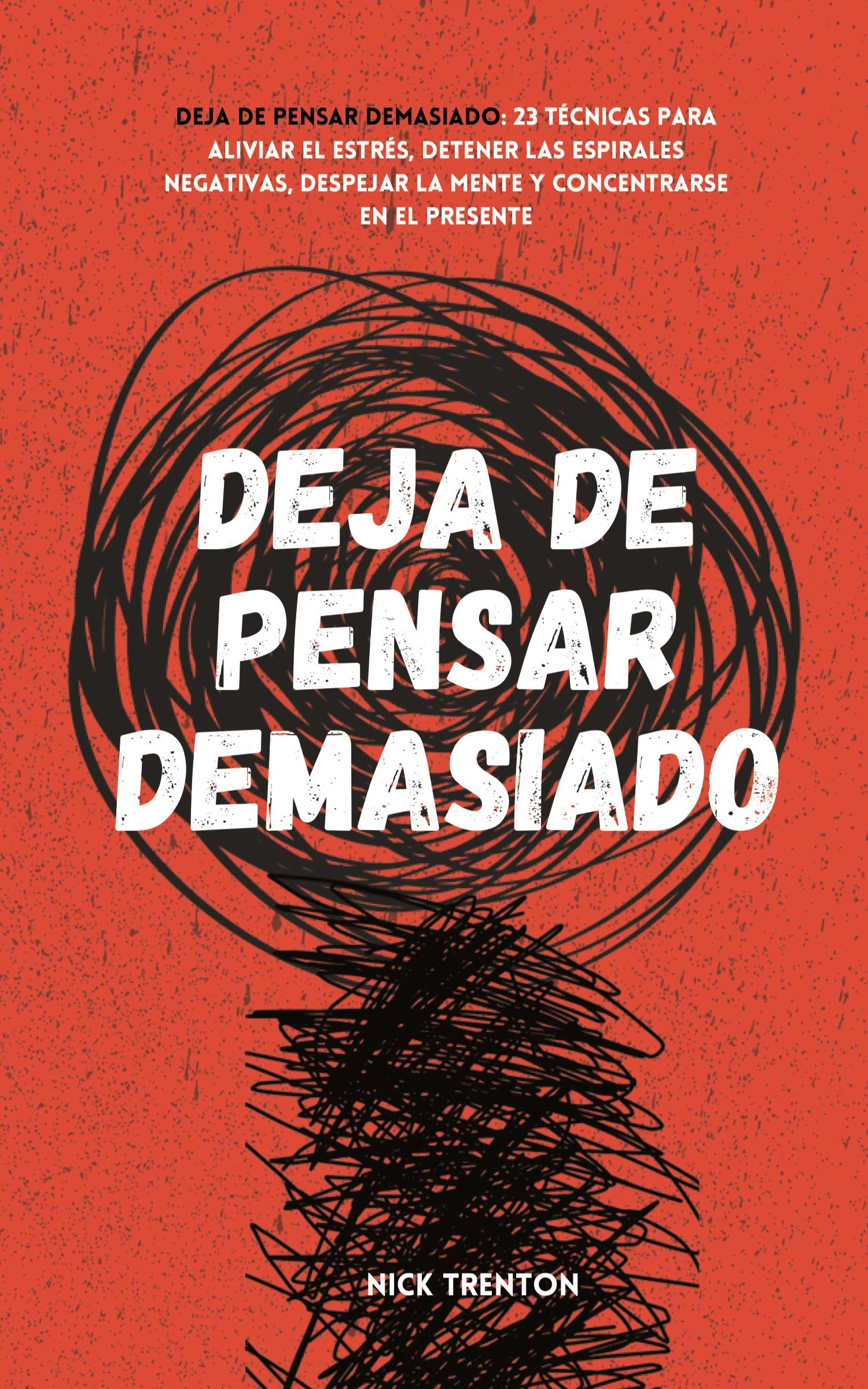 Vorderes Coverbild Deja de pensar demasiado