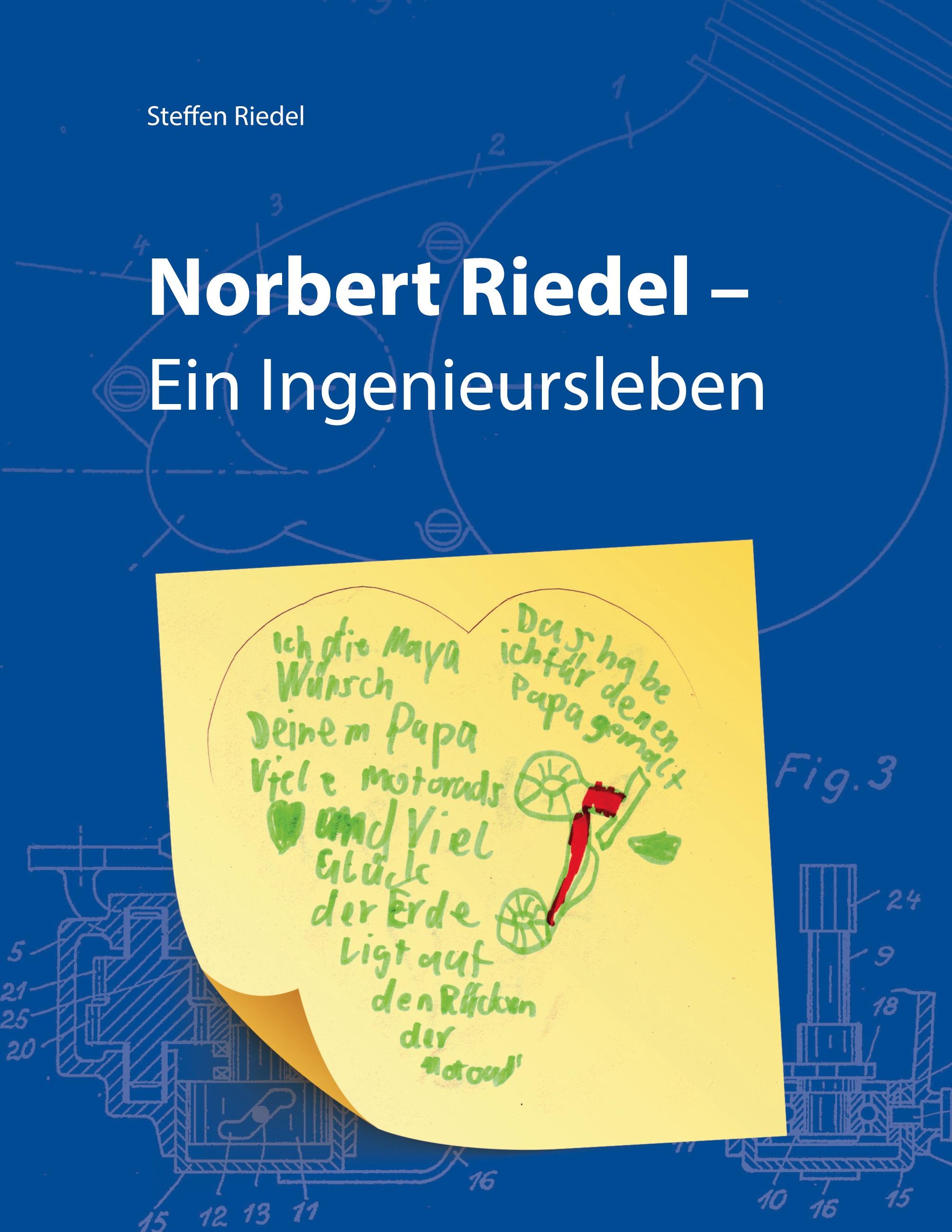 Vorderes Coverbild Norbert Riedel - Ein Ingenieursleben