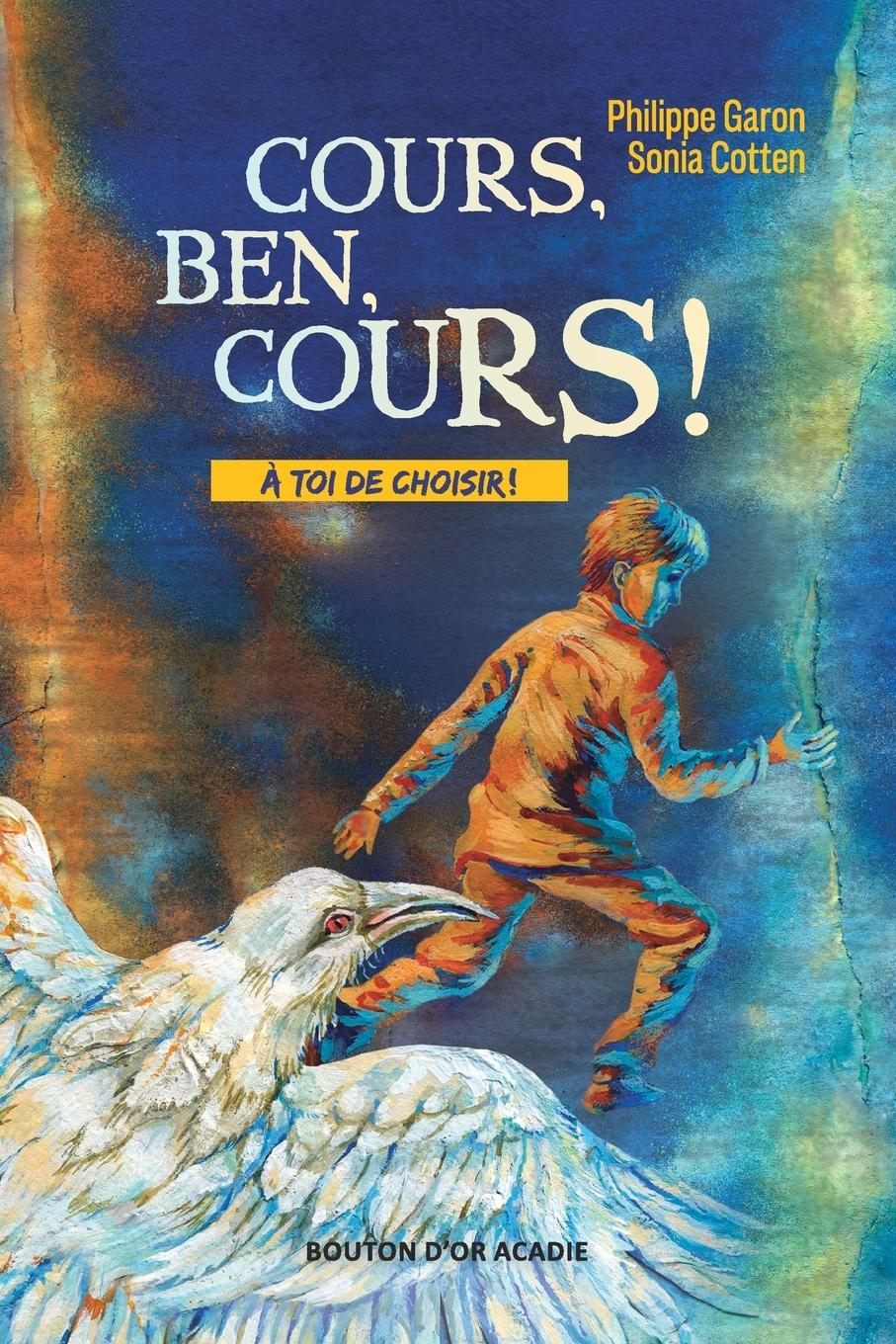 Vorderes Coverbild Cours, Ben, cours!